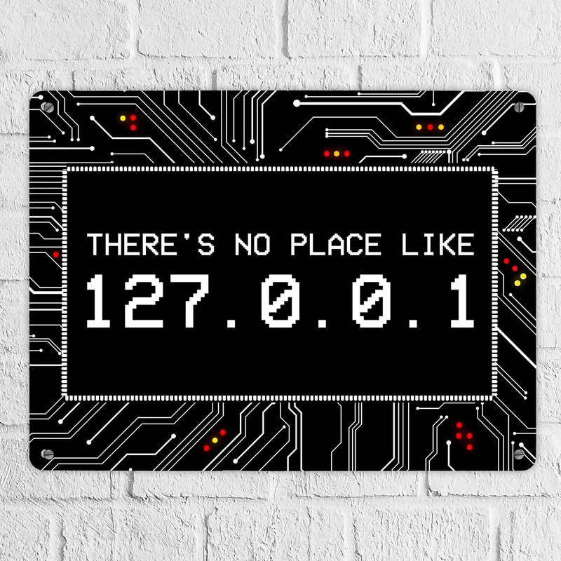Localhost Metal Sign with IP Address 127.0.0.1 in White
