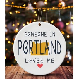 Family Christmas Ornament Portland OR Oregon Someone in Loves Me Houswarming Keepsake Souvenirs Bulk Long Distance Ornament 2024