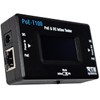 PoE-T100 Inline DC & PoE Tester Tool – Test 802.3af/at/bt,