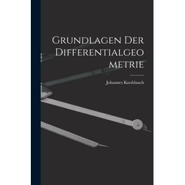Grundlagen Der Differentialgeometrie
