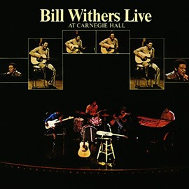 Live At Carnegie Hall by Bill Withers [Vinyl]