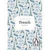 The Penguin French Phrasebook