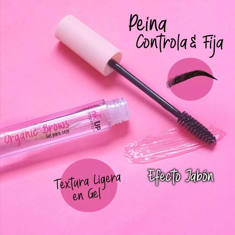 Gel Para Cejas Pink Up, Organic Brows, Efecto Jabón Cejas