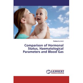 Comparison of Hormonal Status, Haematological Parameters and Blood Gas