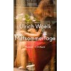 Mittsommertage: Roman