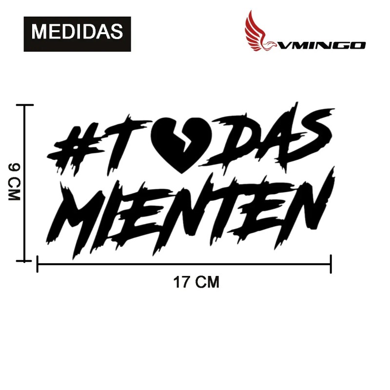 Calcomania Todas Mienten Sticker Universal Decorativo Auto Suv Moto Broma