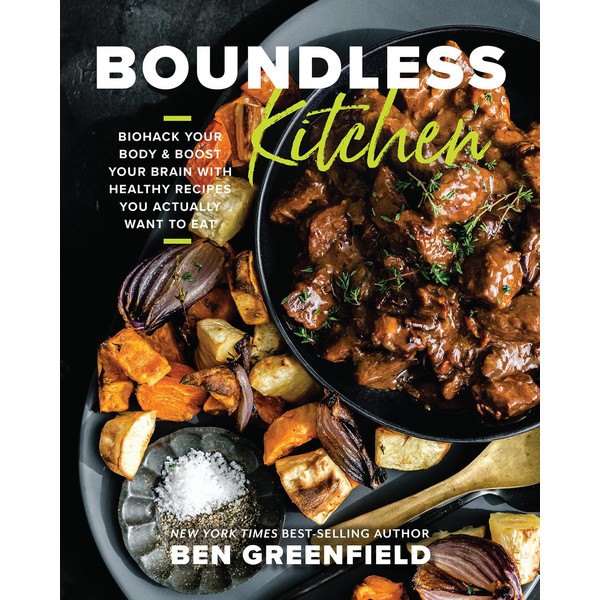  Boundless Kitchen: Biohack Your Body & Boost Your Brain