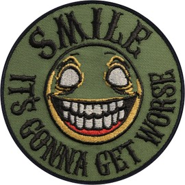 Funny "Smile! It is gonna get worse" biker iron-on patch, tactical morale patch for sew-on/iron-on, iron-on stickers, application for all fabrics, 90 x 90 mm
