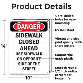 (2 Pack) Sidewalk Closed Ahead Use Sidewalk OSHA Danger Sign 10 Inch X 14 Inch Plastic Sign, Weather Resistant, UV Protected for Workplace, Business, and Construction Site, Made in the USA