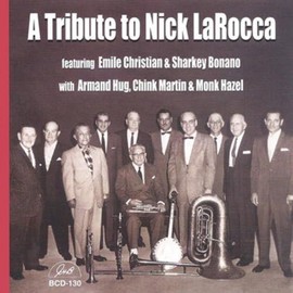 A Tribute To Nick Larocca by VARIOUS ARTISTS [['audioCD']]
