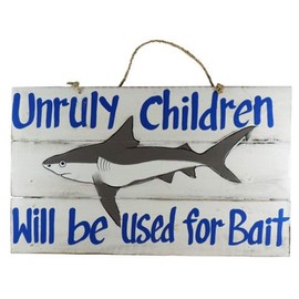 Barry Owens BV582 Unruly Children Will be used for Bait Wood Slat Sign With Rope Hanger 15.75 Inches x 9.8 Inches