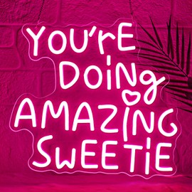 Sneignon You're Doing Amazing Sweetie Neon Sign,Pink LED Neon Sign,USB Powered with Dimmable Switch,Neon Signs for Wall Decor for Bedroom,Wedding,Home,Party,Gift for Her,Girls Room