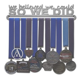 Allied Medal Hangers - We Believed We Could So We Did - Text Only (12'' Wide with 1 Hang bar) - Medal Hanger Holder Display Rack - Multiple