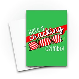Funny Novelty Christmas Cards | Have A Cracking Crimbo | Christmas Present Xmas Celebration | Banter Funny | CBH1362