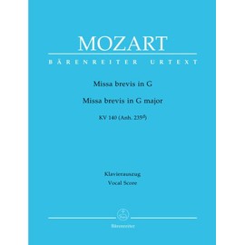BARENREITER MOZART W.A. - MISSA BREVIS IN G MAJOR KV 140 (ANH. 235D) - VOCAL SCORE Classical sheets Choral and vocal ensembles