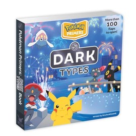 Pokémon Primers: Dark Types Book (Volume 23)