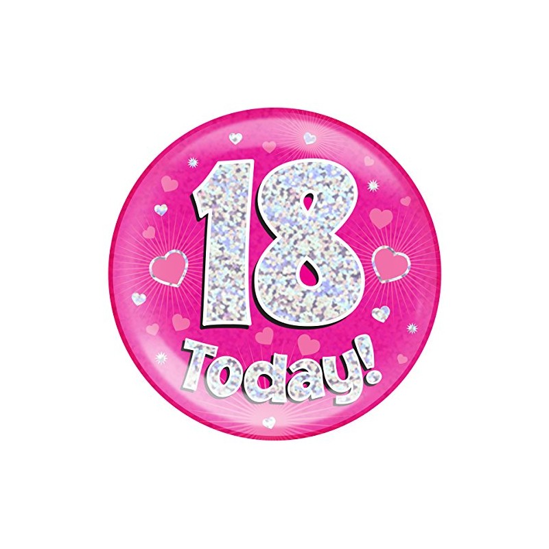OAKTREE UK 633193 6" Jumbo Badge 18 Today Pink Holographic