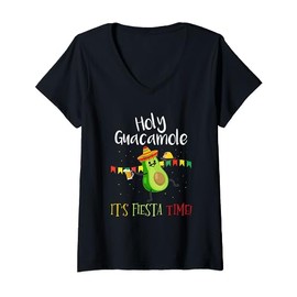 Womens Holy Guacamole Its Mexican Fiesta Time Cinco de Mayo Party V-Neck T-Shirt