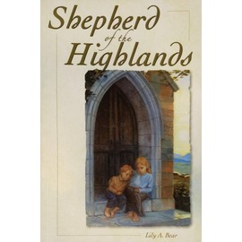 104-0101 Shepherd of the Highlands [Paperback] [Paperback]