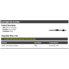 Front Right Passenger Side Axle Assembly - Compatible with 2008-2013 Nissan Rogue FWD Automatic CVT Transmission