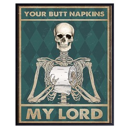 Your Butt Napkins My Lord - Gothic Bathroom Decor - Funny Bathroom Wall Art - Toilet Paper Wall Art - Restroom Sign - Bath Wall Decor - Skeleton Decoration - Funny Wall Decor - Powder Room Decor Print