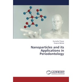Nanoparticles and its Applications in Periodontology