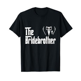 Family Brother Of The Bride Bridal Gift Groom Wife Wedding T-Shirt