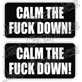 Unbranded/Generic Hard Hat Stickers | CALM THE F**K DOWN Funny Construction Quote Decals Labels