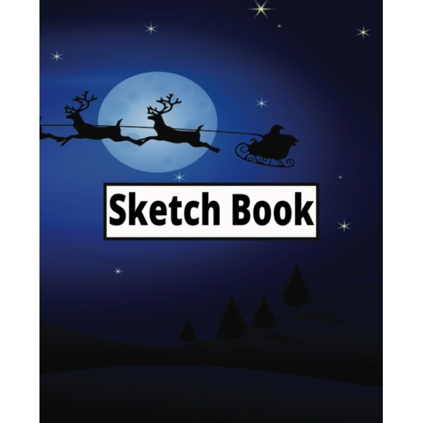 Sketch Book: Notebook for Drawing , Writing , Painting ,