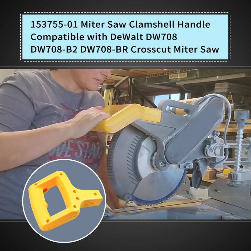 153755-01 Miter Saw Clamshell Handle for DeWalt DW708 DW708-B2 DW708-BR，Miter