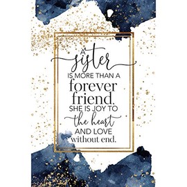 Sister Wood Plaque with Inspiring Quotes 6 in x 9 in - Elegant Vertical Frame Wall & Tabletop Decoration | Easel & Hanging Hook | A Sister is More Than a Forever Friend, she is Joy to The Heart