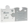 Jigsaw Double Plaque - Mum & Dad without you our