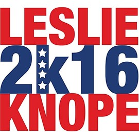 MAGNET Leslie Knope 2K16 Magnet Decal Fridge Metal Magnet Window Vinyl 5"