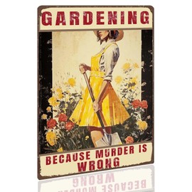 Garden Wall Art Women's Gift for Yard, Backyard, Patio & Porch Decor Funny "GARDENING BECAUSE MURDER IS WRONG" Wooden Sign For Home Outdoor Yard Art 12×8inches