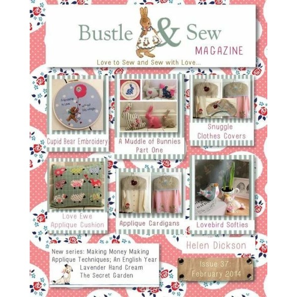 Bustle & Sew Magazine February 2014: Issue 37