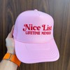 NACRE APPAREL Nice List Lifetime Member Trucker Hat Puff Print