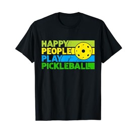 Happy People Play Pickleball T-Shirt, black