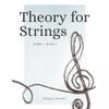 Theory for Strings: Violin Book 1
