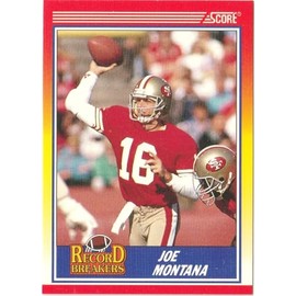 1990 Score Football Record Breaker Joe Montana 49ers Card #594 WN17