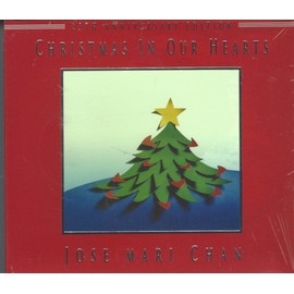 CHRISTMAS IN OUR HEARTS - JOSE MARI CHAN (25TH ANNIVERSARY EDITION) CD