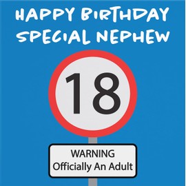 Hunts England - Nephew 18th Birthday Card - Happy Birthday - Special Nephew - Warning Officially An Adult - Road Sign Collection