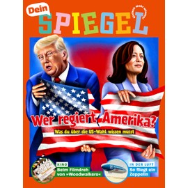 Dein SPIEGEL 11/2024 "Wer regiert Amerika?"