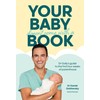 Your Baby Doesn't Come with a Book: Dr Golly’s Guide
