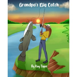 Grandpa's Big Catch