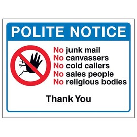 V Safety Polite Notice, No Junk Mail, No Canvassers, No Cold...Thank You 200 x 150 mm - Glow In The Dark 1mm Rigid Plastic Safety Sign