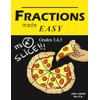 FRACTIONS Made EASY: Grades 3, 4, 5