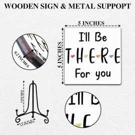 Funny Desk Decor, I'll Be There for You Sign, Home Office Decor, Gifts for Women Men, Couple Family Friends Coworkers, Home Office Shelf Decoration, Cubicle Accessories, 5x5 Inches-A15