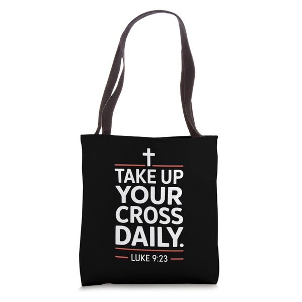Take Up Your Cross Daily Christian Bible Verse Faith Tote