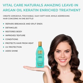Vital Care Keratin Amazing Leave In Argan Oil Treatment - Gentle Keratin Complex Hair Treatment is Non-Stripping for Daily Use, Hydrating & Repairing – Abyssinian & Sunflower Oil and Silk Amino Acids