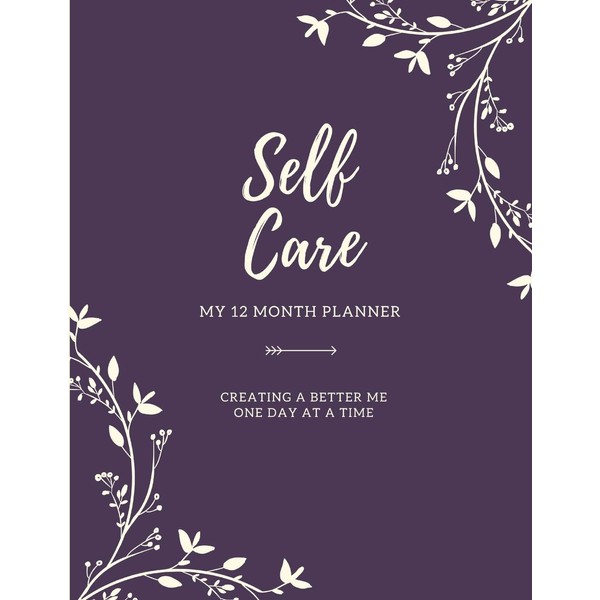 Wellness Journal: 12 Month Planner for a Better You with
